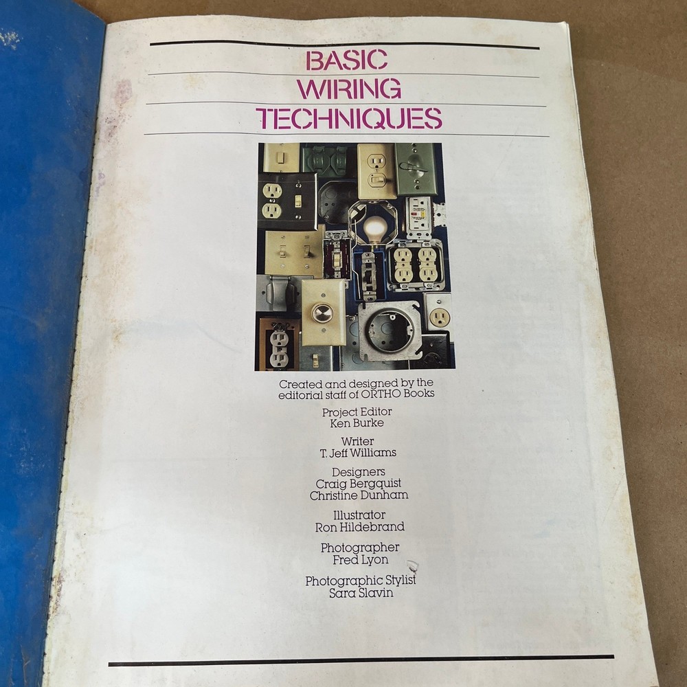 1982 Basic Wiring Techniques by Ortho Books Electrical Illustrated Repair Guide