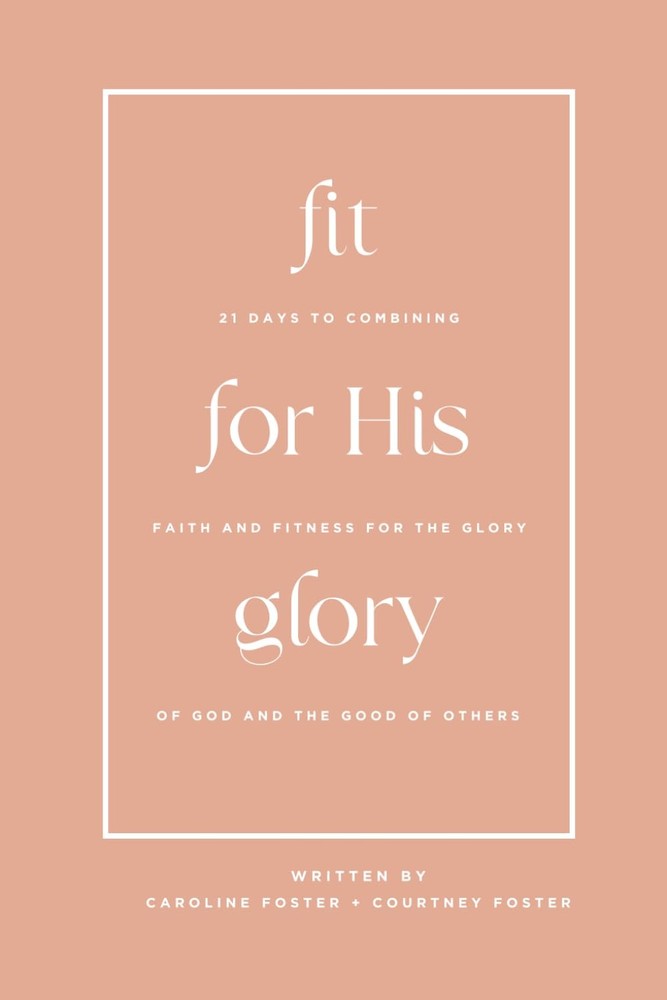 Fit for His Glory Devotional