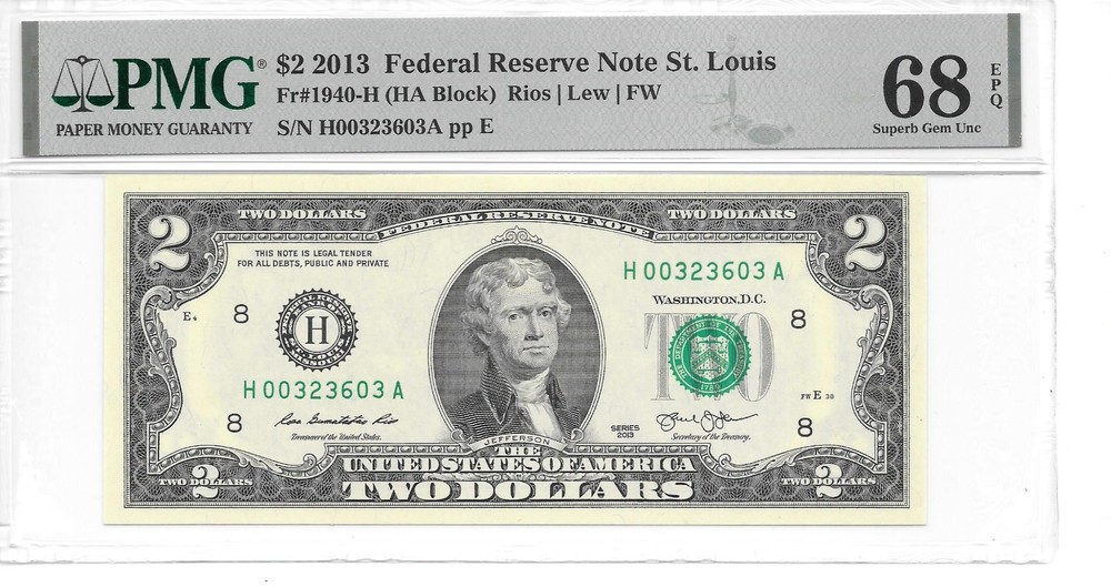 2013 ST LOUIS $2 FRN (HA Block) PMG 68 EPQ SUPERB GEM UNCIRCULATED