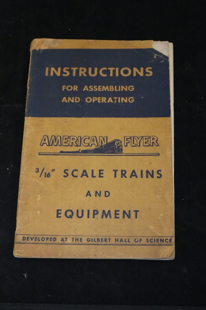 1949 American Flyer S Gauge Trains Instructions For Assembling & Operating