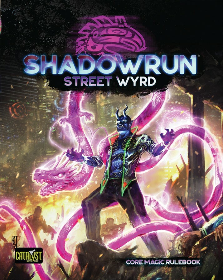Shadowrun 6th Edition RPG Street Wyrd Core Magic Sourcebook CAT28003 6th World