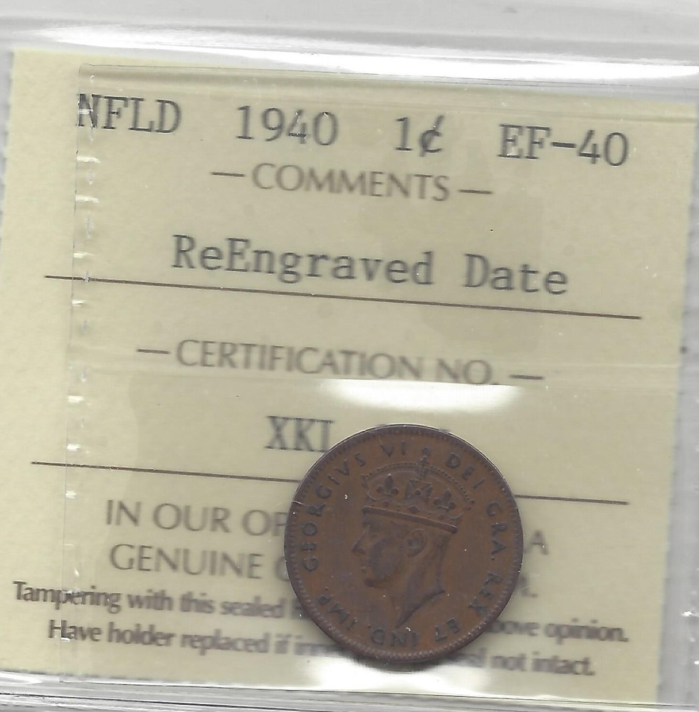 1940 ReEngraved Date, ICCS Graded Newfoundland One Cent **EF-40**