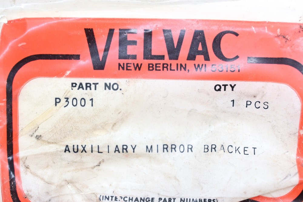 Velvac P3001 Auxiliary Mirror Bracket Kit NOS