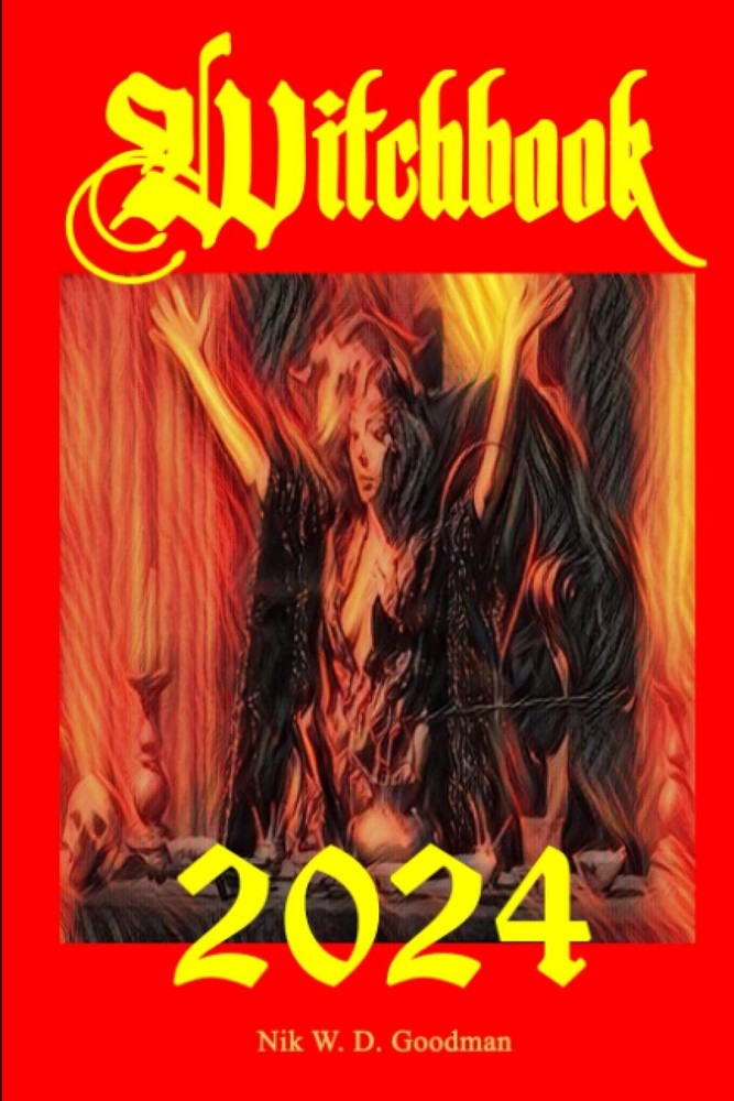 Witchbook 2024: Witch Calendar ~ Witch Knowledge ~ Lunar Dates ~ Astrology