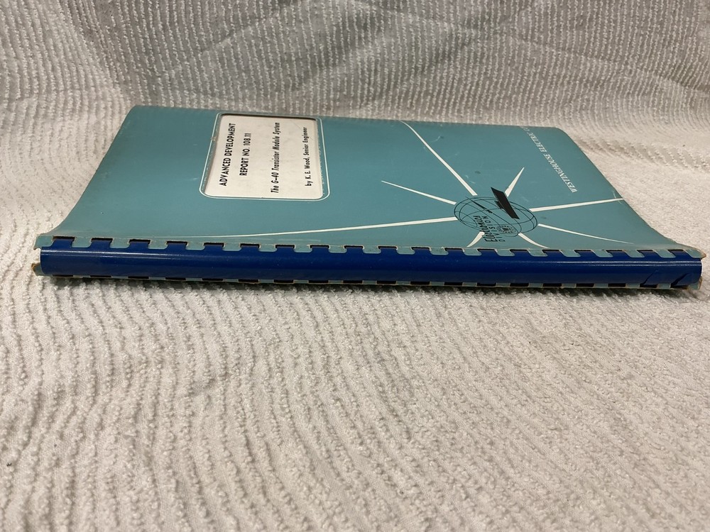 Advanced Development Report The G-40 Transistor Module System Book Westinghouse