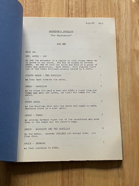 GARRISON'S GORILLAS TV Script The Expendables FINAL DRAFT August 21, 1967