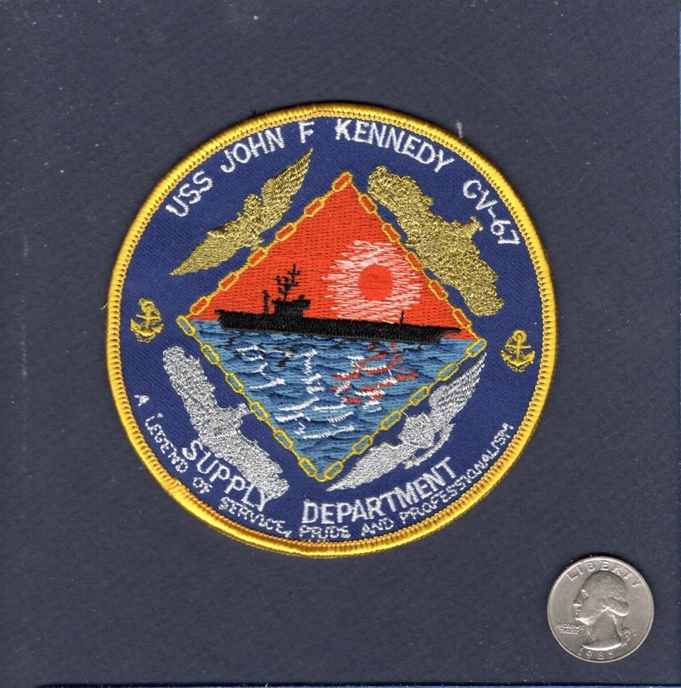 CV-67 USS JOHN KENNEDY SUPPLY DEPT US Navy Ship Squadron Cruise Jacket Patch