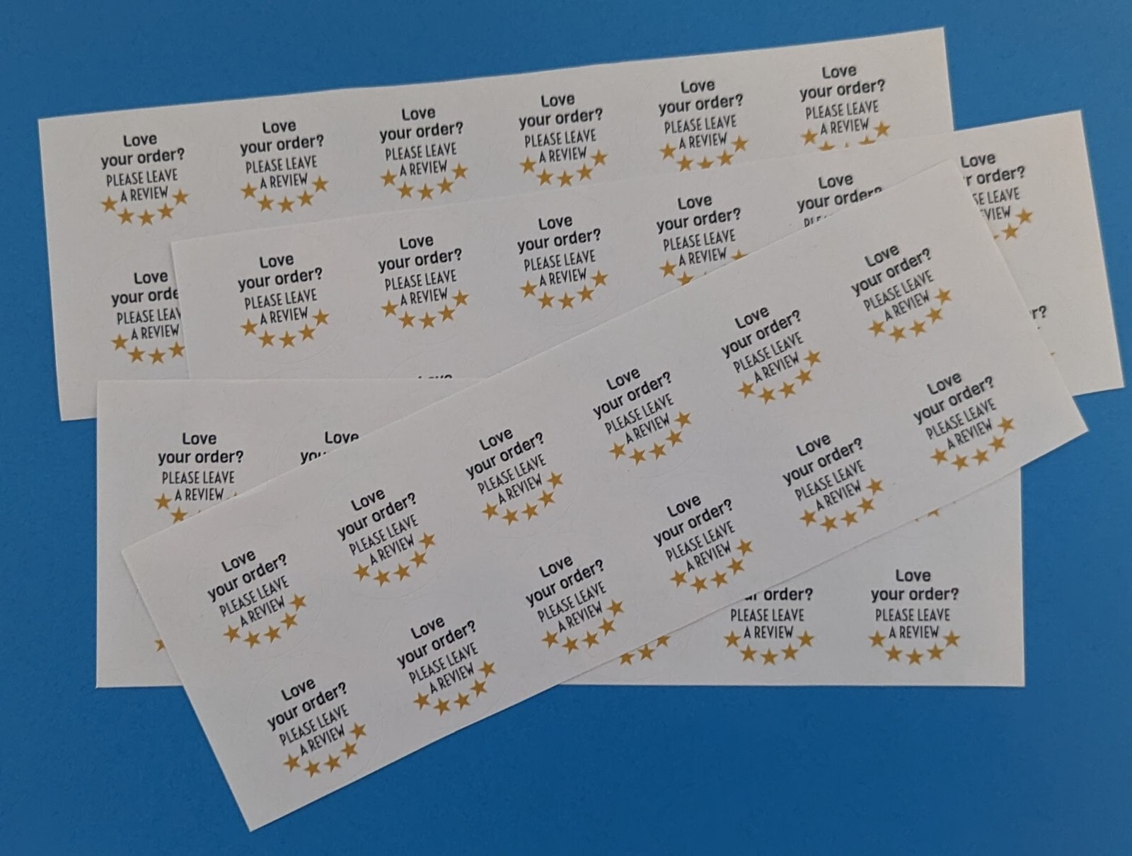 "Love your order? Please leave a review" sticker 1.25 inches round Quantity: 48