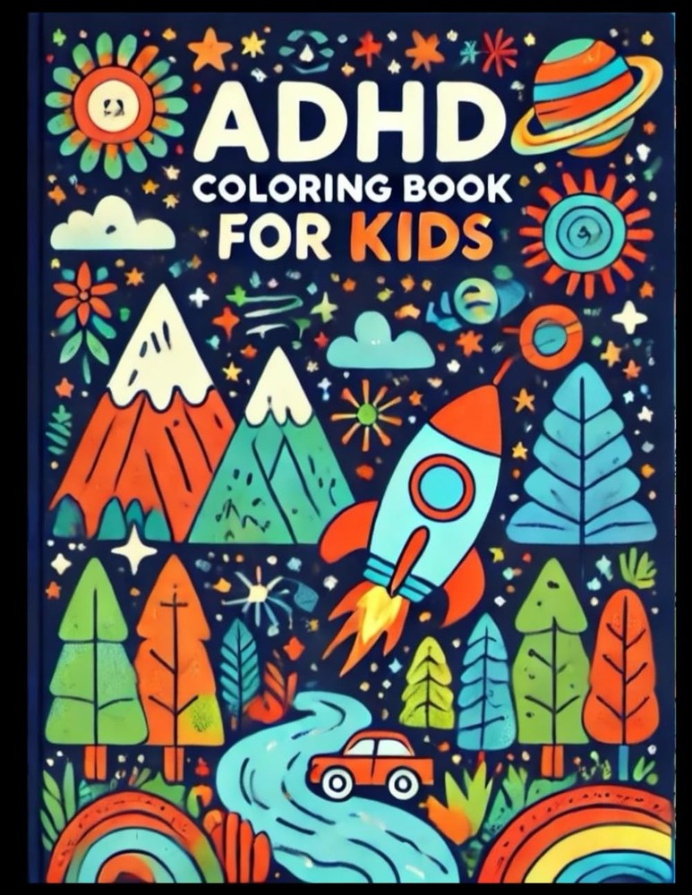 ADHD Coloring Book for Kids