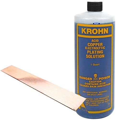 Krohn Acid Copper Electroplating Kit – 1 Quart Copper Plating Solution with P...
