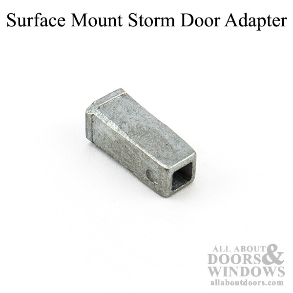 Surface Mount Storm Door Spindle Adapter