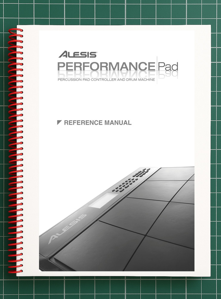 Alesis Performance Pad — Reference Manual User Guide — 46 Pages — USA Made