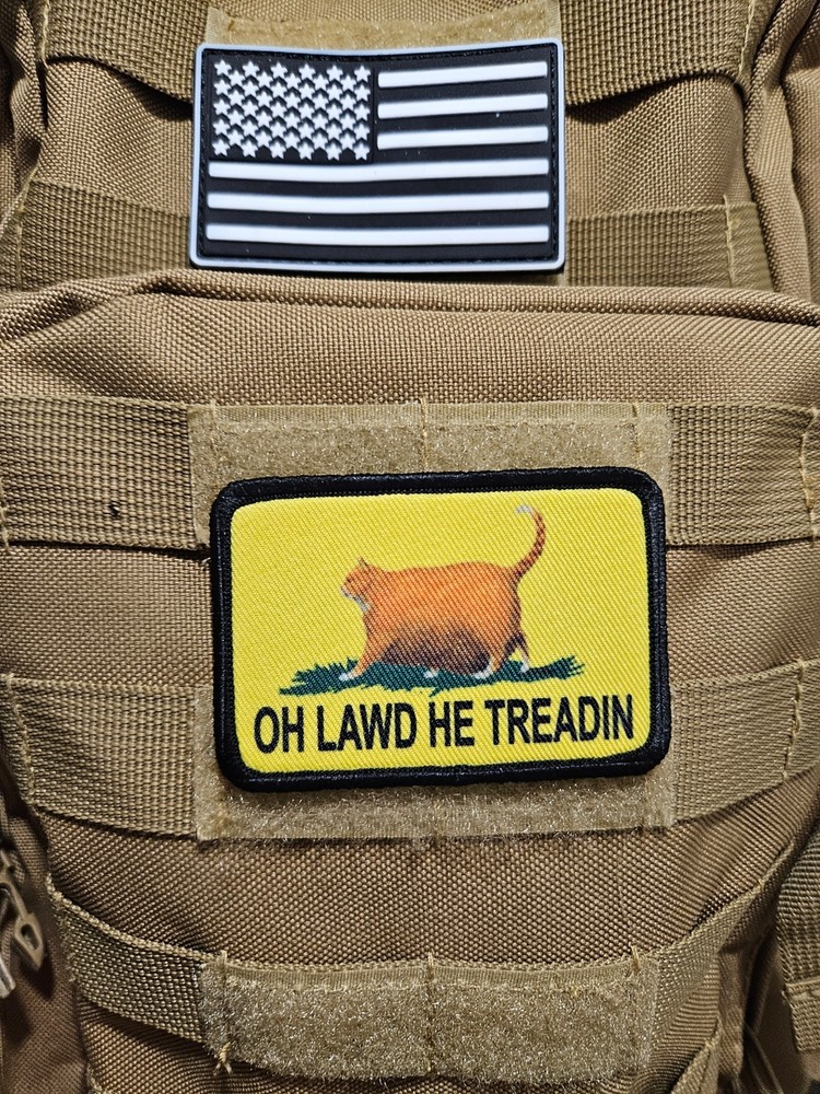 Oh lawd he treadin meme patch 2"x3" hook & loop tactical