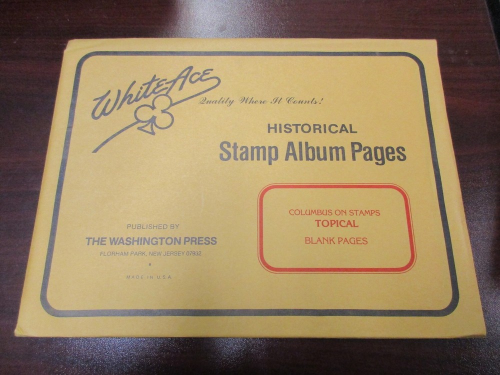 "WHITEACE"HISTORICAL STAMP PAGES #COLUMBUS TOPICAL BLANK PAGES  W/FREE SHP.