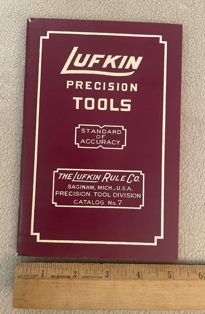 Vintage The Lufkin Rule Co. Precision Tool Catalog No. 7