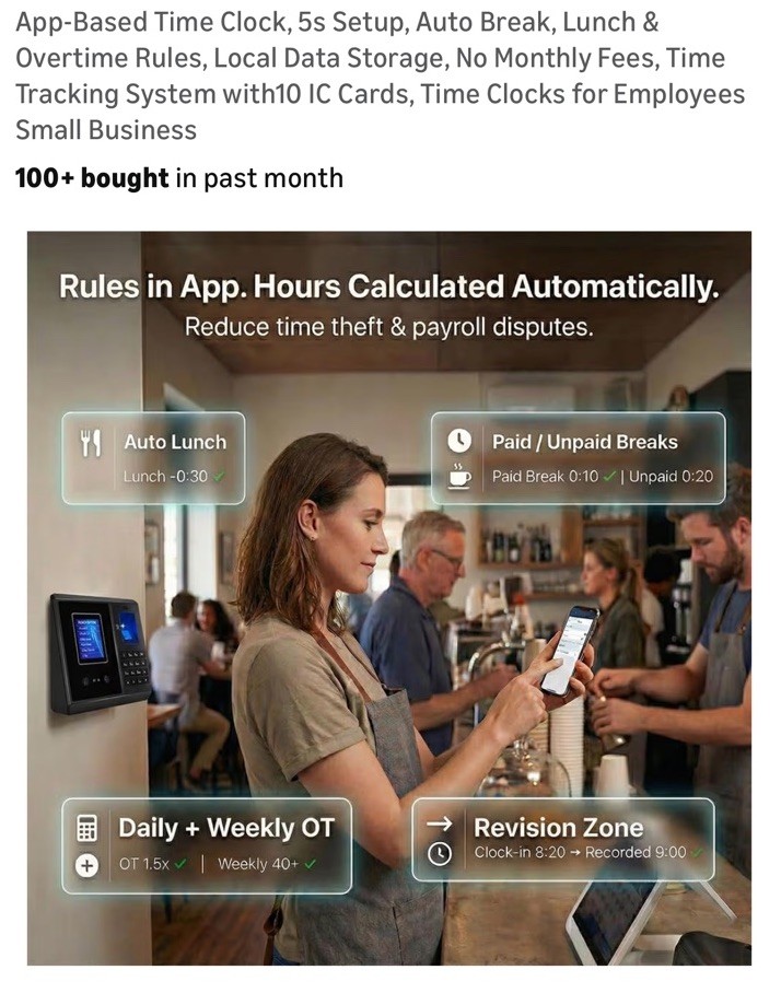 App-Based Time Clock, 5s Setup，Multi-Punch Daily, Auto Break, Lunch & Overtime R