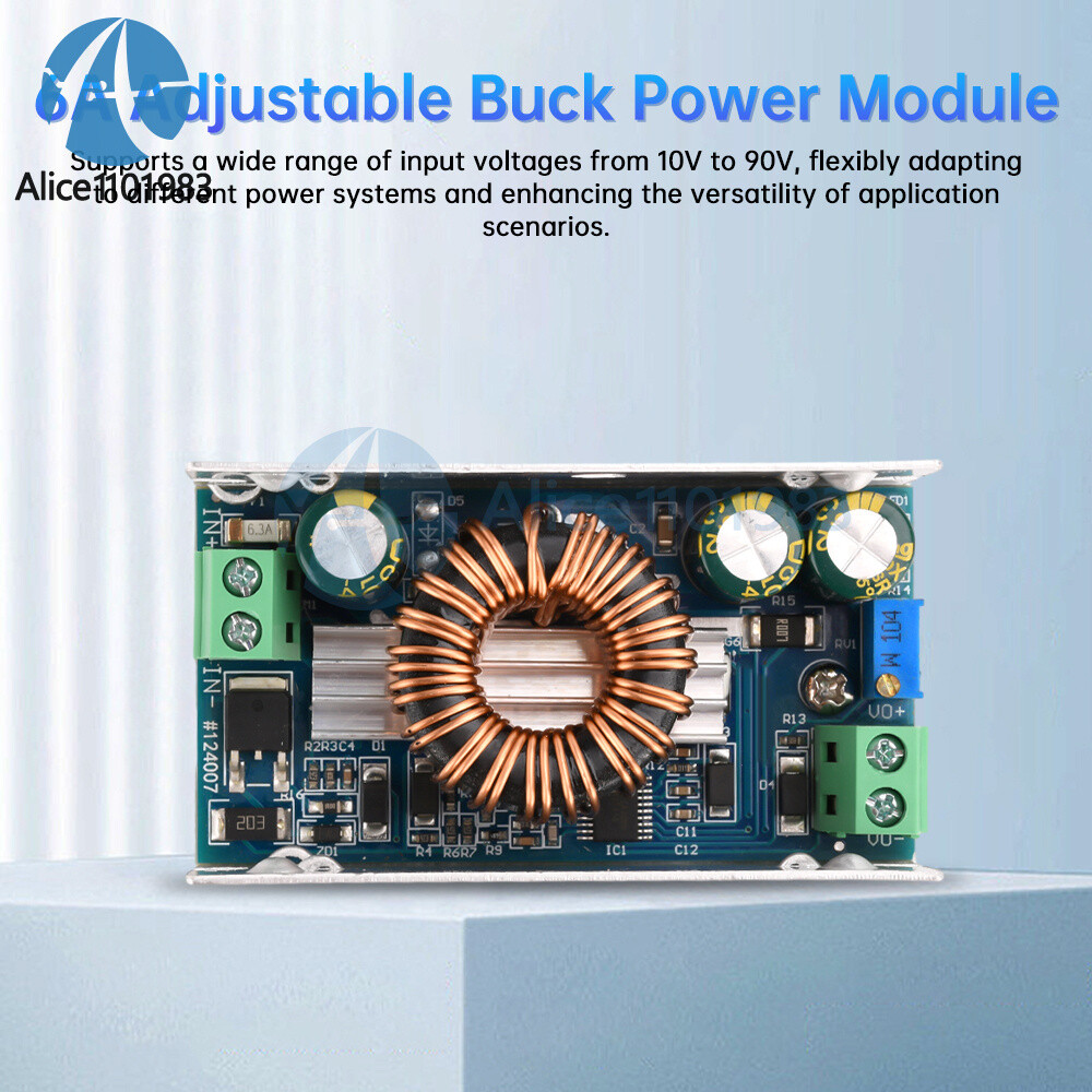 100W 6A DC-DC Buck Module Adjustable Step-Down Power Module 10-90V to 1.5-60V