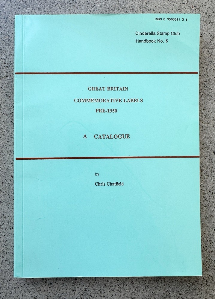 Great Britain Commemorative Labels Pre 1950 Chatfield Cinderella Handbook 8