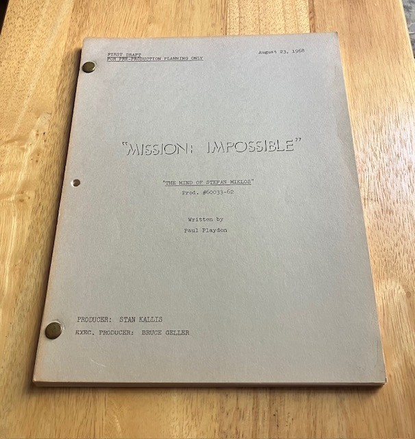 MISSION: IMPOSSIBLE script Mind Of Stefan Miklos FIRST DRAFT PRE-PRODUCTION ONLY