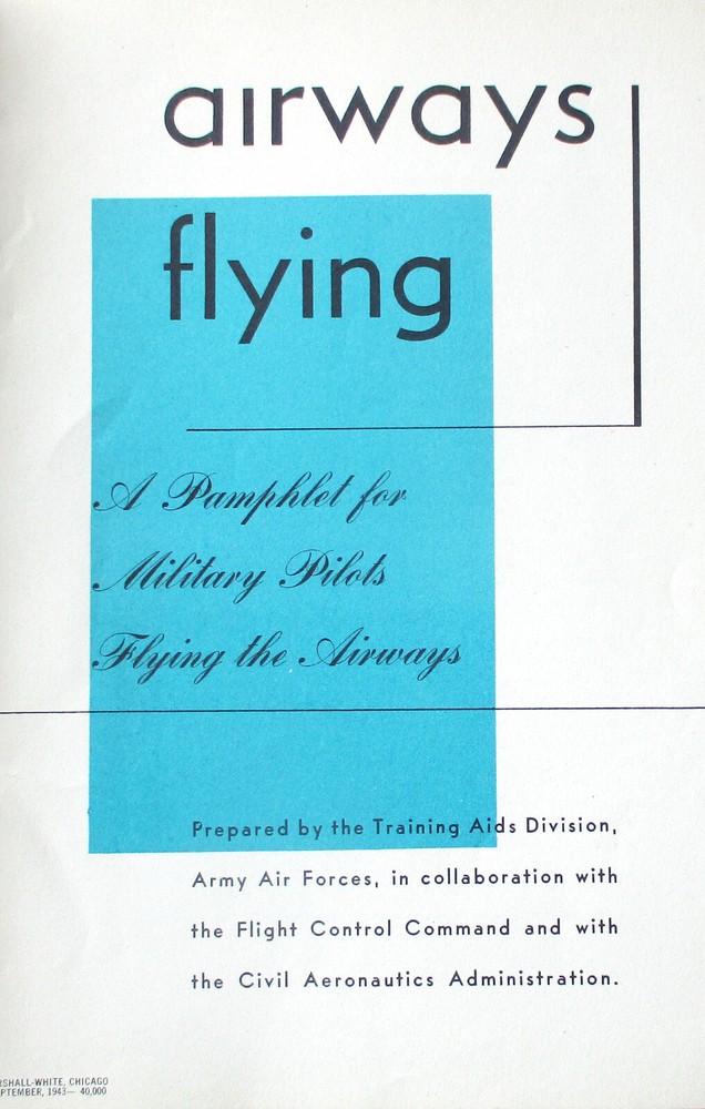 AIRWAYS FLYING Original 1943 WW2 Vintage US ARMY AIR FORCE PILOT HANDBOOK