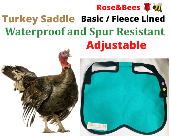TURKEY SADDLE | BASIC | Fleece | Towel Lined | WATERPROOF CANVAS |POULTRY Mating