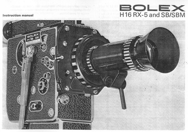 Bolex H 16 SBM Instruction Manual Reprint