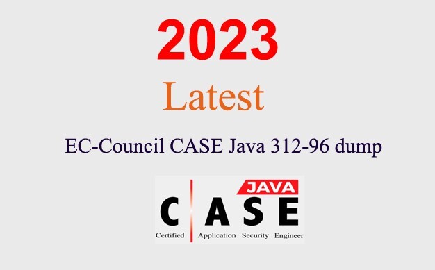 ECCouncil CASE Java 312-96 dump GUARANTEED (1 month update)