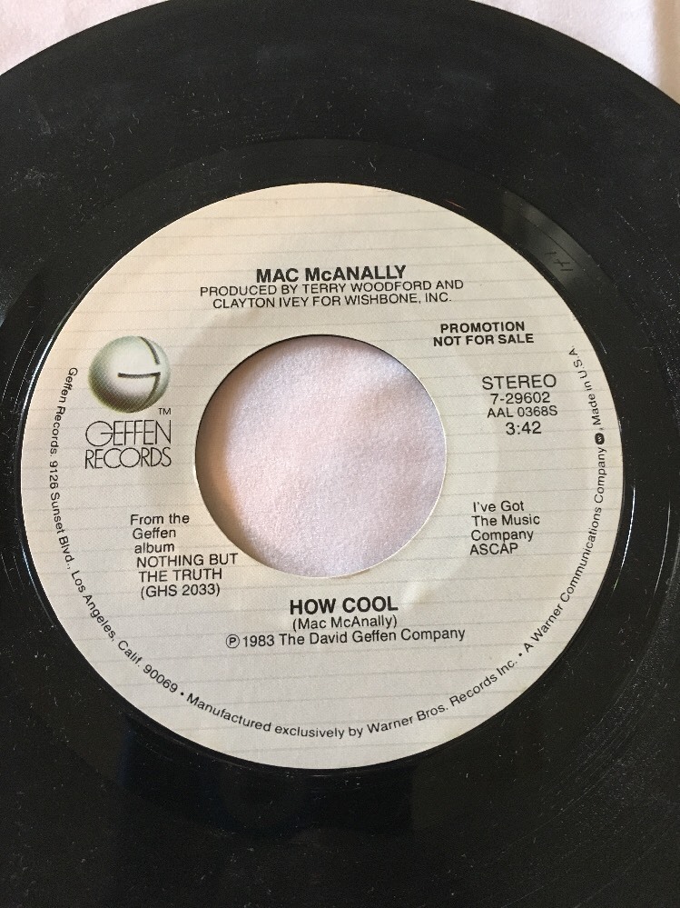 MAC McANALLY Record How Cool 45 Record VG+