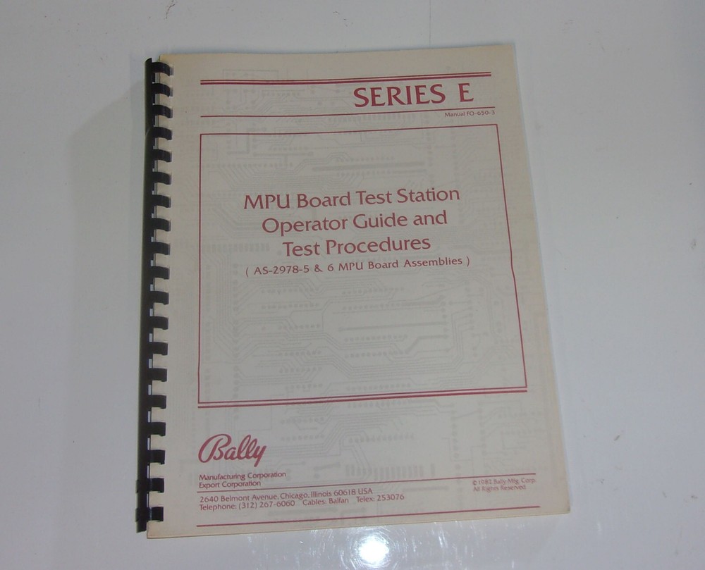 Bally Slot Machine MPU Board Test Station: Operator Guide And Test Procedure