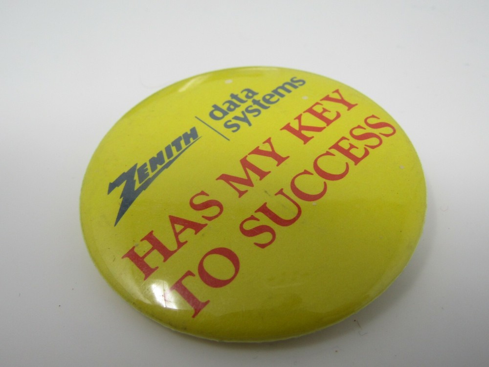 Vintage Zenith Data Systems Pinback Button Computer Promo 'Has My Key to