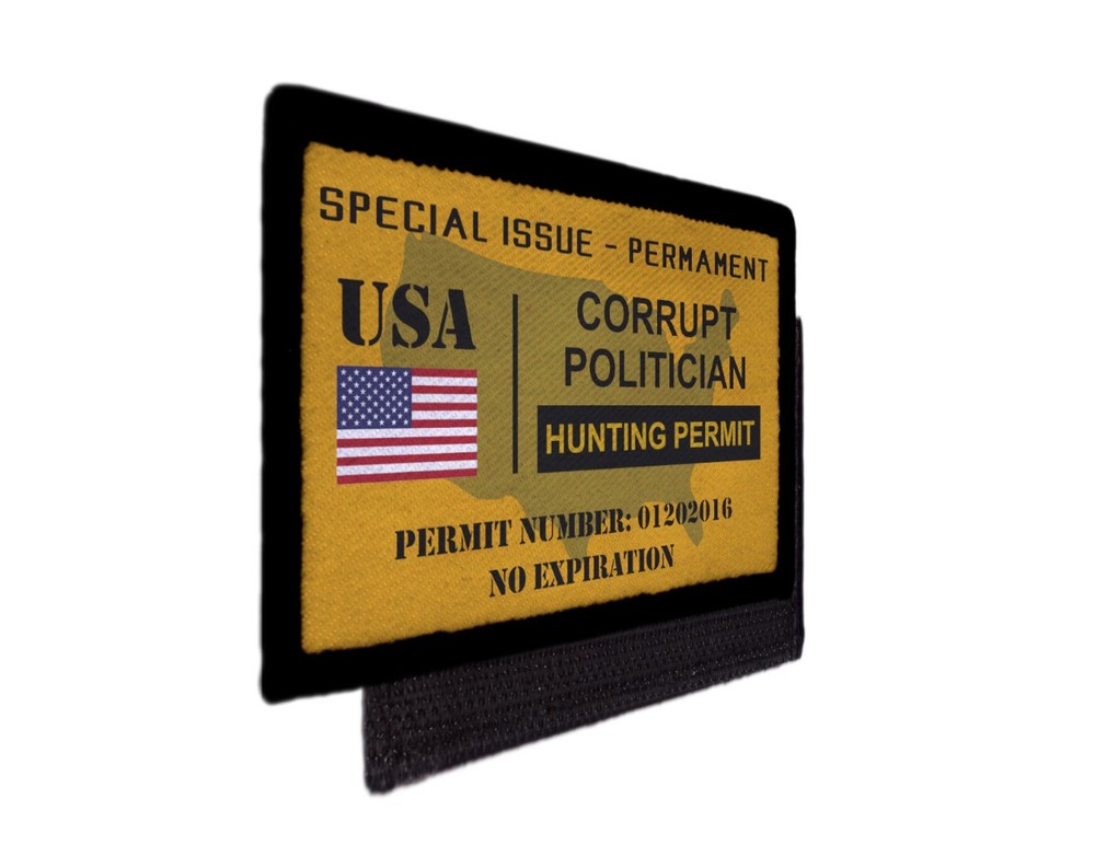 Corrupt Politician Hunting Permit Funny Patch Morale Hook [sub]
