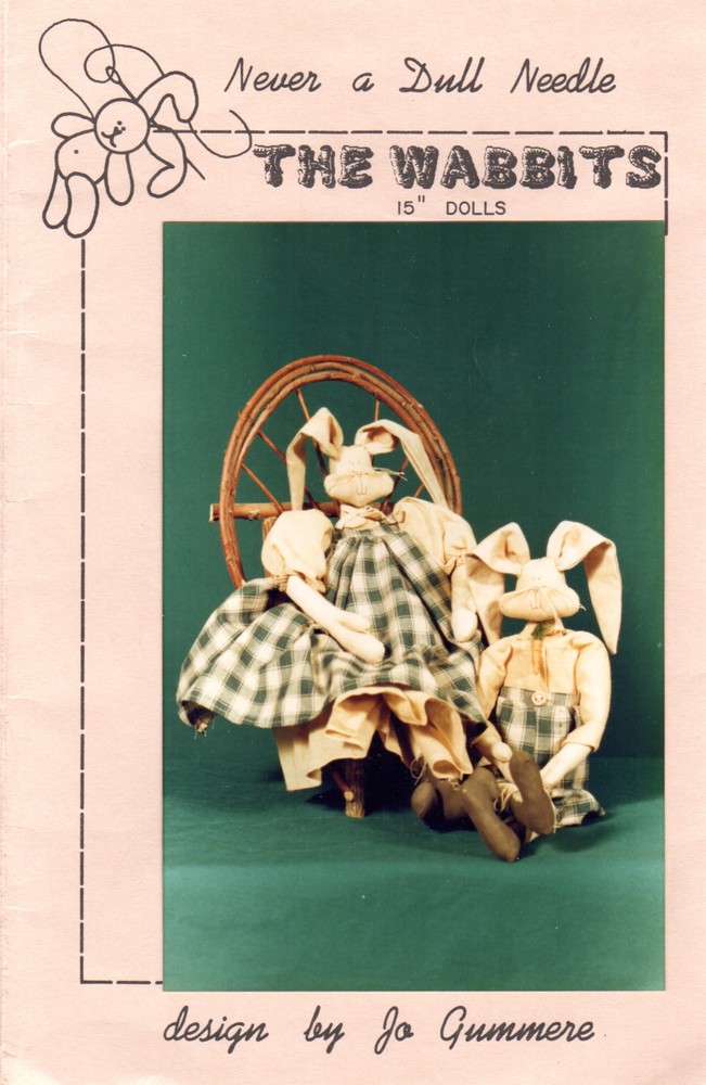 Never a Dull Needle Sewing Craft Dollmaking Pattern "The Wabbits" 15" Dolls