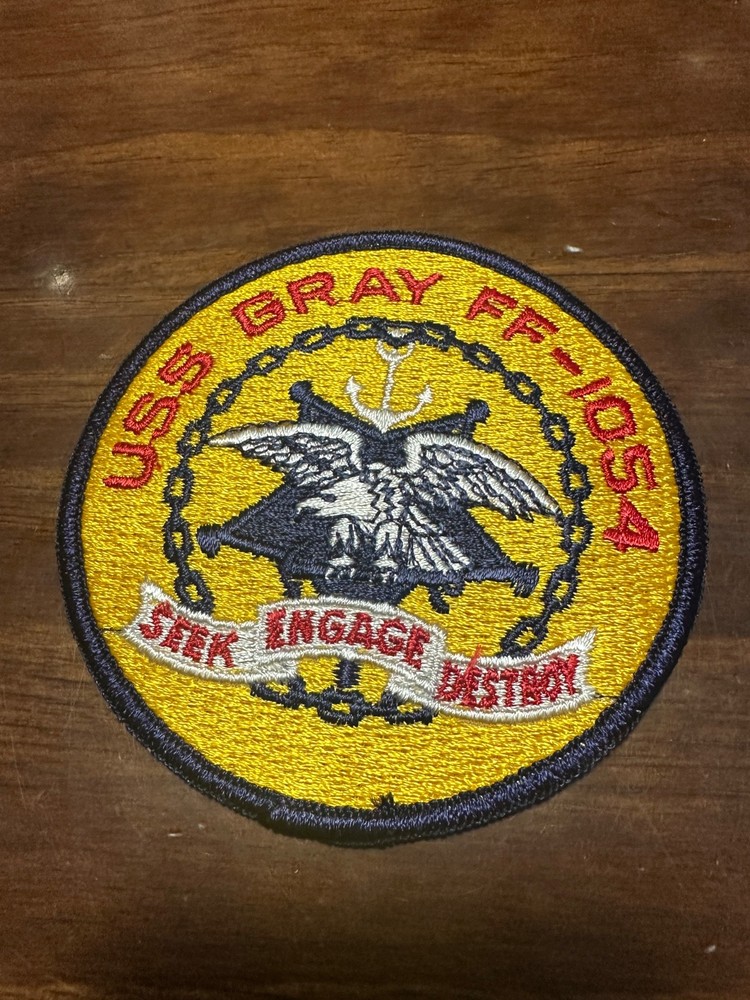 Vintage US Navy USS Gray FF-1054 Ship Patch