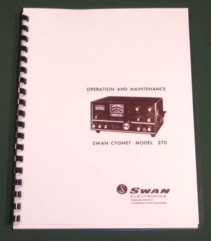 Swan 270 Operating Manual: 11" X 24" Foldout Schematic & Card Stock Covers