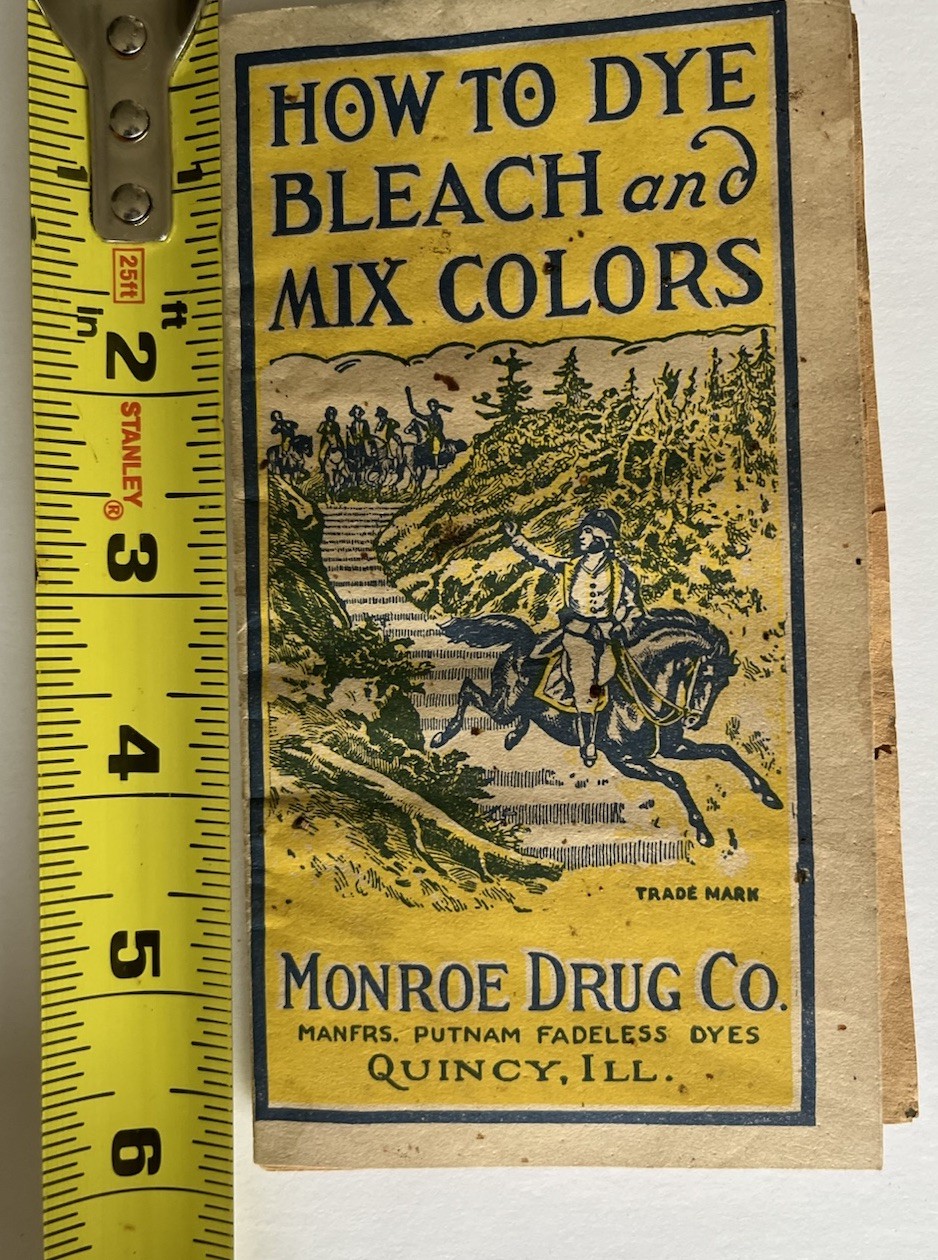 1900s How to Dye Bleach Mix Colors Monroe Drug Instructional Booklet Quincy Ill