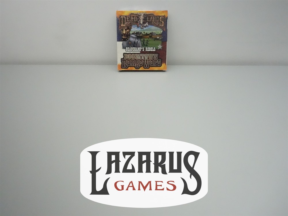 Deadlands: Doomtown Range Wars - Beauchamp's Rebels (Pinnacle)