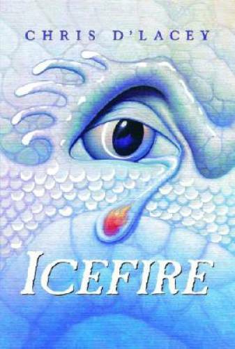 Icefire - Hardcover By Chris D'Lacey - GOOD