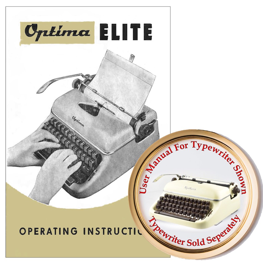 Optima Elite Typewriter User Instruction Manual Booklet