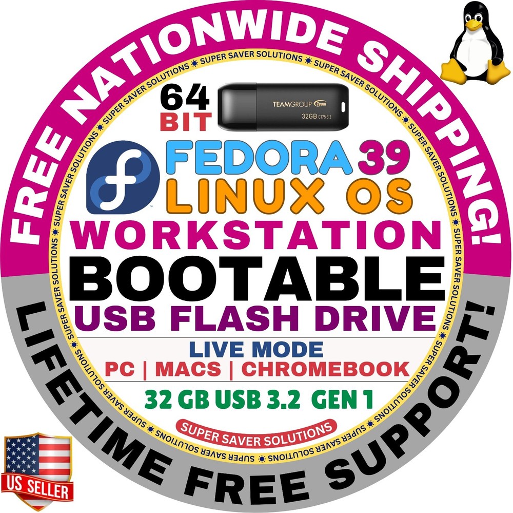LINUX FEDORA 39 WORKSTATION BOOTABLE USB DRIVE |  64-BIT, Live Mode | MAC, PC