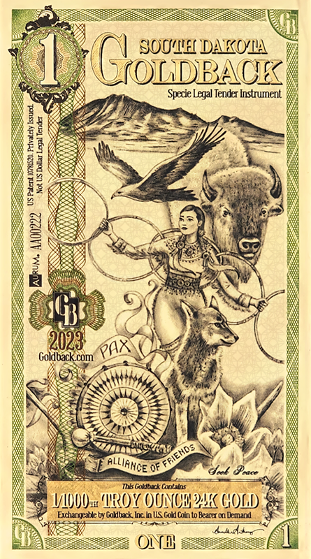 1 SOUTH DAKOTA GOLDBACK AURUM 24KT GOLD FOIL NOTE BU 1/1000TH OZ .999 IN STOCK!