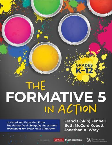 The Formative 5 in Action, Grades K-12: Updated and Expanded From The Formative