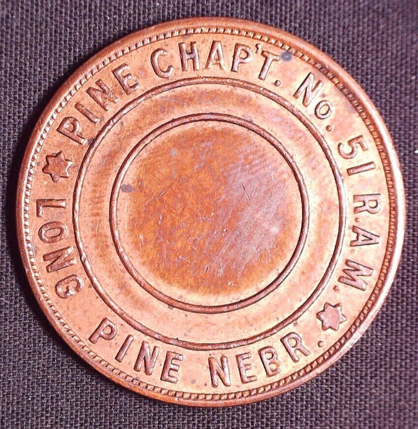 Pine Chapter No 51 Masonic Penny Token Pine Nebraska