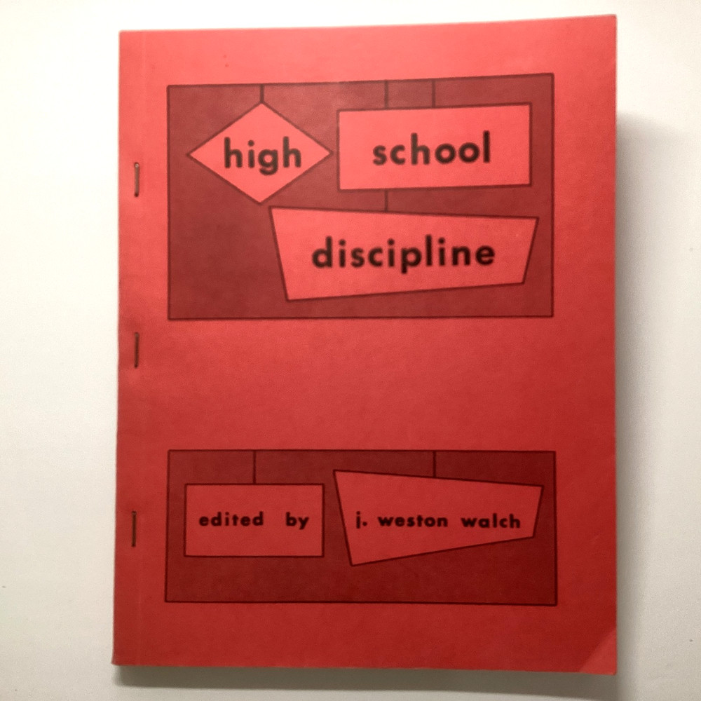 1960's HIGH SCHOOL DISCIPLINE HANDBOOK INTERESTING READING