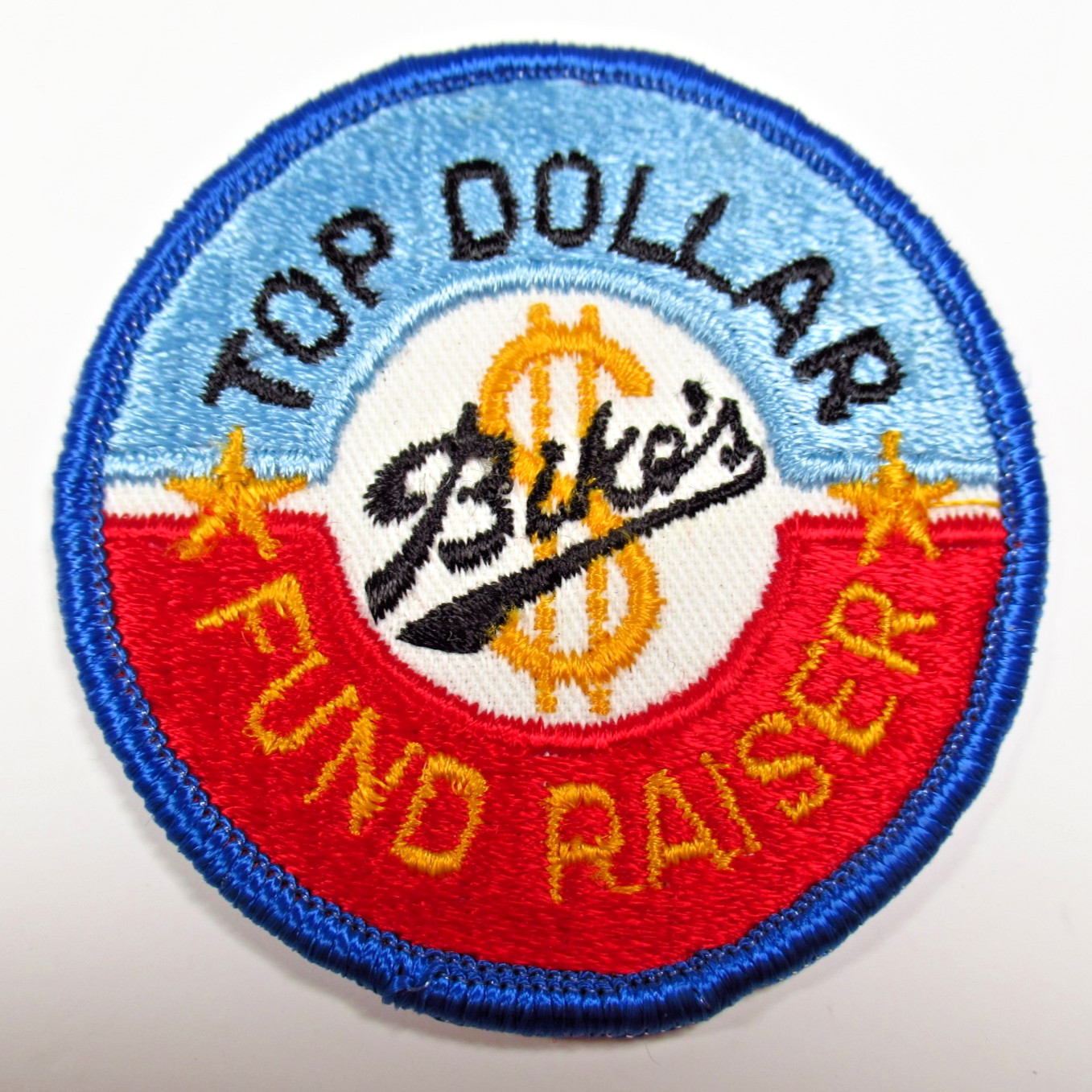Top Dollar Bike's Fund Raiser Vintage Embroidered Advertising Patch Sew On