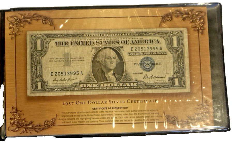 1957 One Dollar Silver Certificate With COA First Note W/In God We Trust"