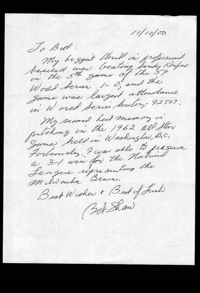 FAN LETTER RESPONSE- BOB SHAW: GREATEST THRILL, BAS CERTIFIED