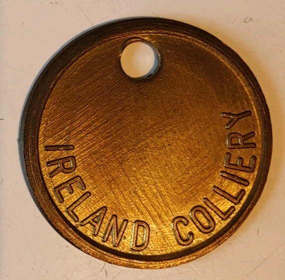 Ireland Colliery Pit Check Tally marked Ireland Colliery