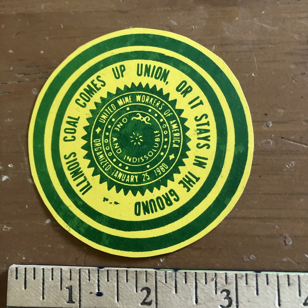 UMWA Union Sticker Mining  Vintage