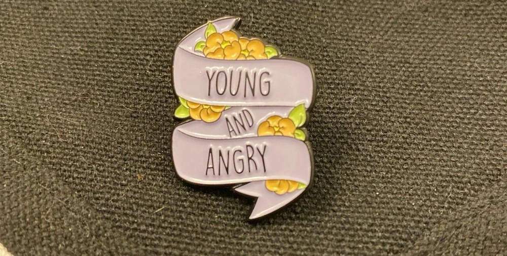 ‘Young and Angry’ Enamel Pin