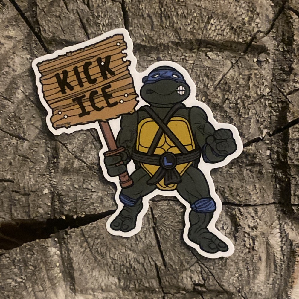 Anti ICE TMNT  3” Action Sticker